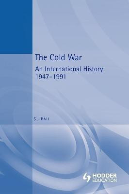 The Cold War(English, Paperback, Ball S. J.)