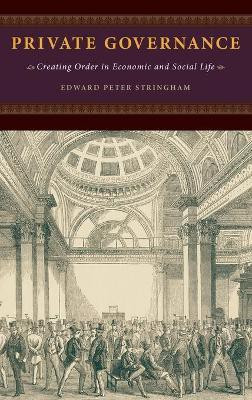 Private Governance(English, Hardcover, Stringham Edward Peter)