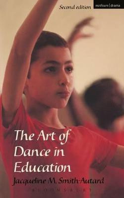 The Art of Dance in Education(English, Paperback, Smith-Autard Jacqueline M.)