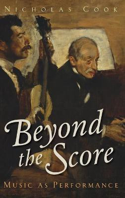 Beyond the Score(English, Hardcover, Cook Nicholas)