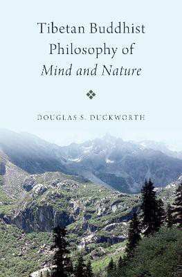 Tibetan Buddhist Philosophy of Mind and Nature(English, Hardcover, Duckworth Douglas S.)