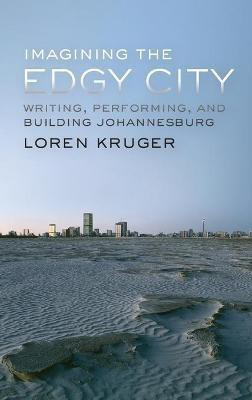 Imagining the Edgy City(English, Hardcover, Kruger Loren)