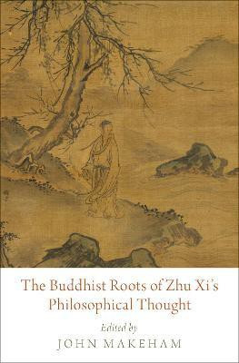 The Buddhist Roots of Zhu Xi's Philosophical Thought(English, Hardcover, unknown)