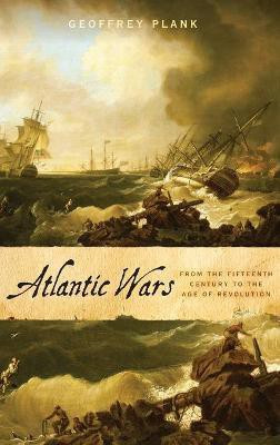 Atlantic Wars(English, Hardcover, Plank Geoffrey)