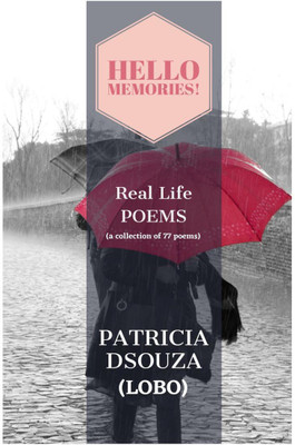 Hello Memories(English, Paperback, Patricia Dsouza ( Lobo ))