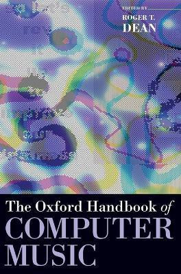 The Oxford Handbook of Computer Music(English, Hardcover, unknown)