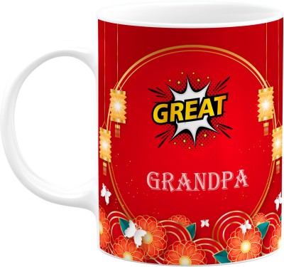 PrintingZone Great Grandpa Grandpa Printed For Dada Dau (Y) Ceramic Coffee Mug(350 ml)