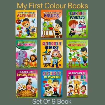 Colouring Book Of Alphabet, Colouring Book Of Fruits, Colouring Book Of Vehicle, Colouring Book Of Wild Animals, Colouring Book Of Birds, Colouring Book Of Vegetables, Colouring Book Of Domestic Animals, Colouring Book Of Flowers, My First Book Of Colours(Paperback, kids ideal book)