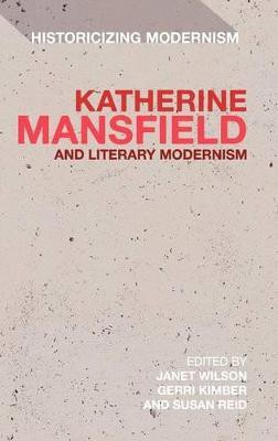 Katherine Mansfield and Literary Modernism(English, Hardcover, unknown)