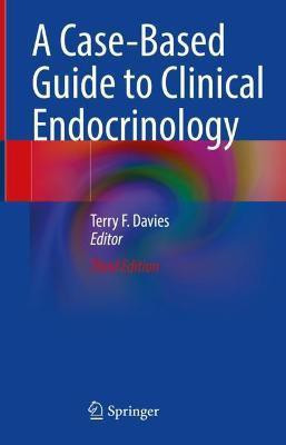 A Case-Based Guide to Clinical Endocrinology(English, Hardcover, unknown)
