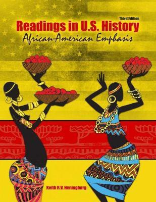 Readings In US History: African-American Emphasis(English, Paperback, Heningburg Keith)