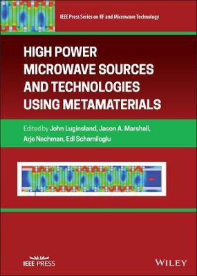 High Power Microwave Sources and Technologies Using Metamaterials(English, Hardcover, unknown)