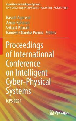 Proceedings of International Conference on Intelligent Cyber-Physical Systems(English, Hardcover, unknown)