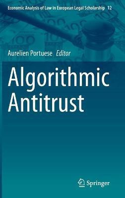 Algorithmic Antitrust(English, Hardcover, unknown)