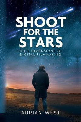 Shoot For The Stars(English, Paperback, West Adrian)