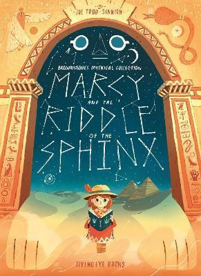 Marcy and the Riddle of the Sphinx(English, Paperback, Todd-Stanton Joe)