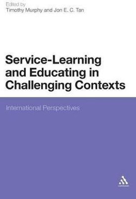 Service-Learning and Educating in Challenging Contexts(English, Hardcover, unknown)