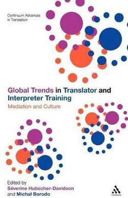 Global Trends in Translator and Interpreter Training(English, Hardcover, unknown)