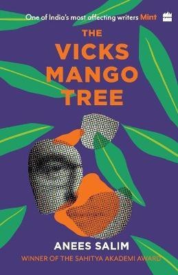 The Vicks Mango Tree(English, Paperback, Anees Salim)