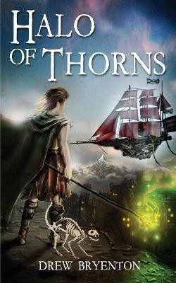 Halo of Thorns(English, Paperback, Bryenton Drew)