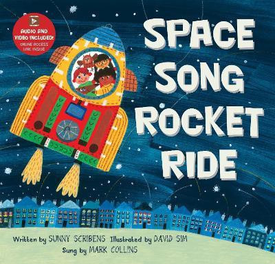 Space Song Rocket Ride(English, Paperback, Scribens Sunny)