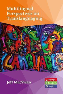 Multilingual Perspectives on Translanguaging(English, Electronic book text, unknown)
