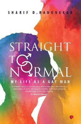Straight to Normal(English, Paperback, Rangnekar Sharif D.)