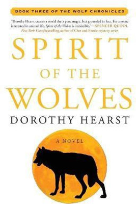 Spirit of the Wolves(English, Paperback, Hearst Dorothy)