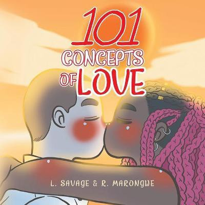 101 Concepts of Love(English, Paperback, Savage L)