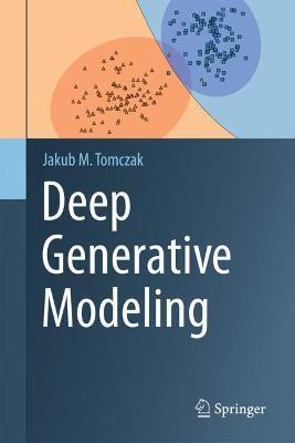 Deep Generative Modeling(English, Hardcover, Tomczak Jakub M.)