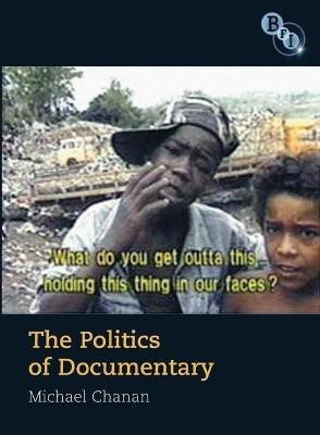 Politics of Documentary(English, Paperback, Chanan Michael Professor)