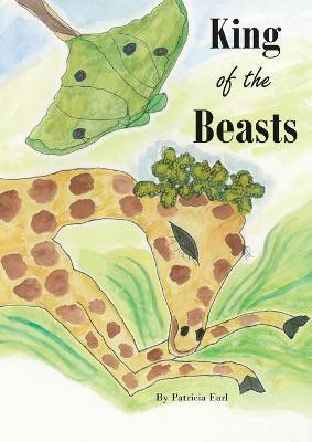 King of the Beasts(English, Paperback, Earl Patricia)