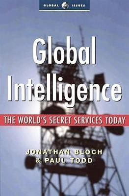 Global Intelligence(English, Hardcover, Todd Paul)