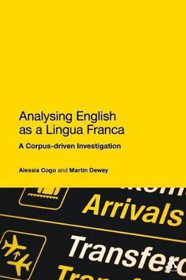 Analysing English as a Lingua Franca(English, Hardcover, Cogo Alessia)