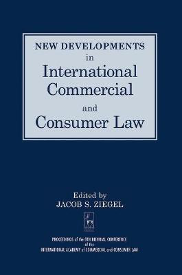 New Developments in International Commercial and Consumer Law(English, Hardcover, unknown)