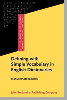 Defining with Simple Vocabulary in English Dictionaries(English, Hardcover, Kaminski Mariusz Piotr)