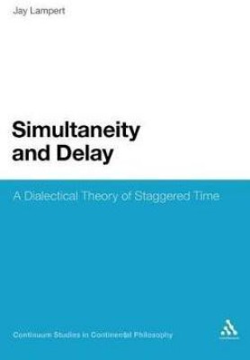 Simultaneity and Delay(English, Hardcover, Lampert Jay Associate Professor)