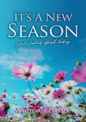 It's A New Season(English, Paperback, David Victoria)