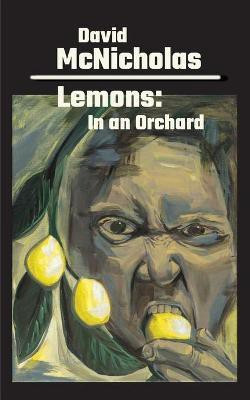 Lemons(English, Paperback, McNicholas David John Baer)
