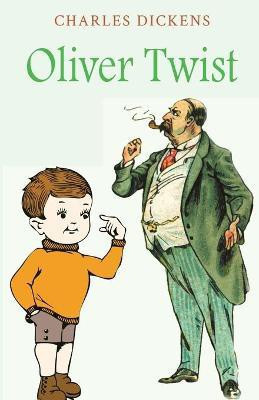 Oliver Twist(English, Paperback, Dickens Charles)