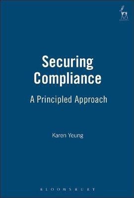 Securing Compliance(English, Hardcover, Yeung Karen)