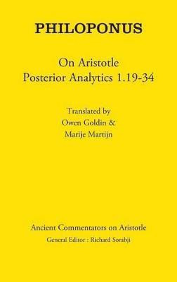 Philoponus: On Aristotle Posterior Analytics 1.19-34(English, Hardcover, unknown)