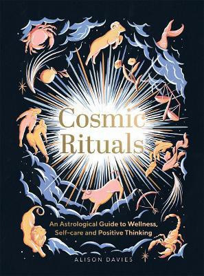 Cosmic Rituals(English, Hardcover, Davies Alison)