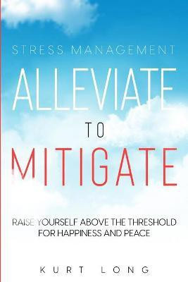 Stress Management(English, Paperback, Long Kurt)
