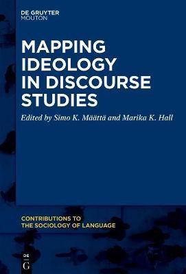 Mapping Ideology in Discourse Studies(English, Electronic book text, unknown)