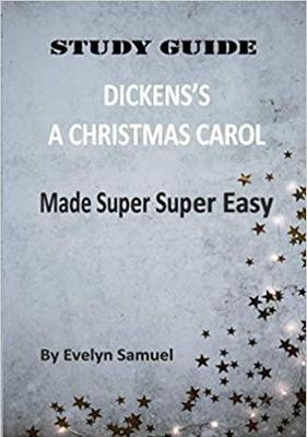 Dickens' A Christmas Carol Made Super Super Easy(English, Paperback, Samuel Evelyn)