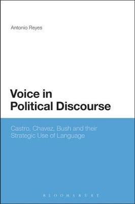 Voice in Political Discourse(English, Hardcover, Reyes Antonio Dr)