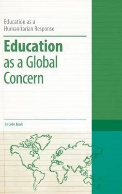 Education as a Global Concern(English, Hardcover, Brock Colin Dr)