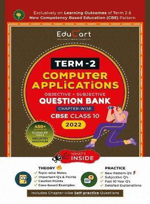 Educart Term II CBSE Class 10 Computer Application Questions Bank(English, Paperback, Educart)