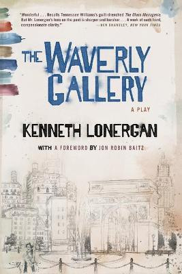 Waverly Gallery(English, Paperback, Lonergan Kenneth)